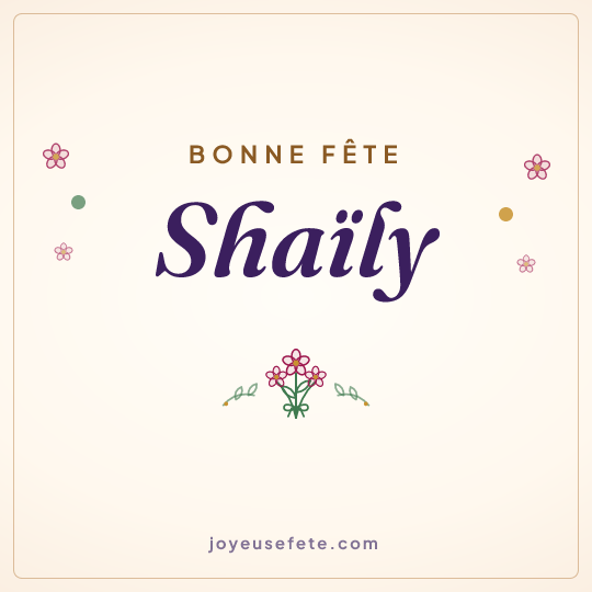 Image carrée « Bonne fête Shaïly » pour WhatsApp