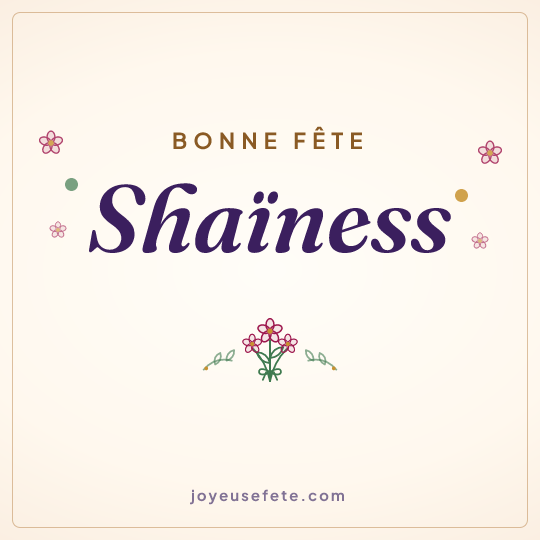 Image carrée « Bonne fête Shaïness » pour WhatsApp