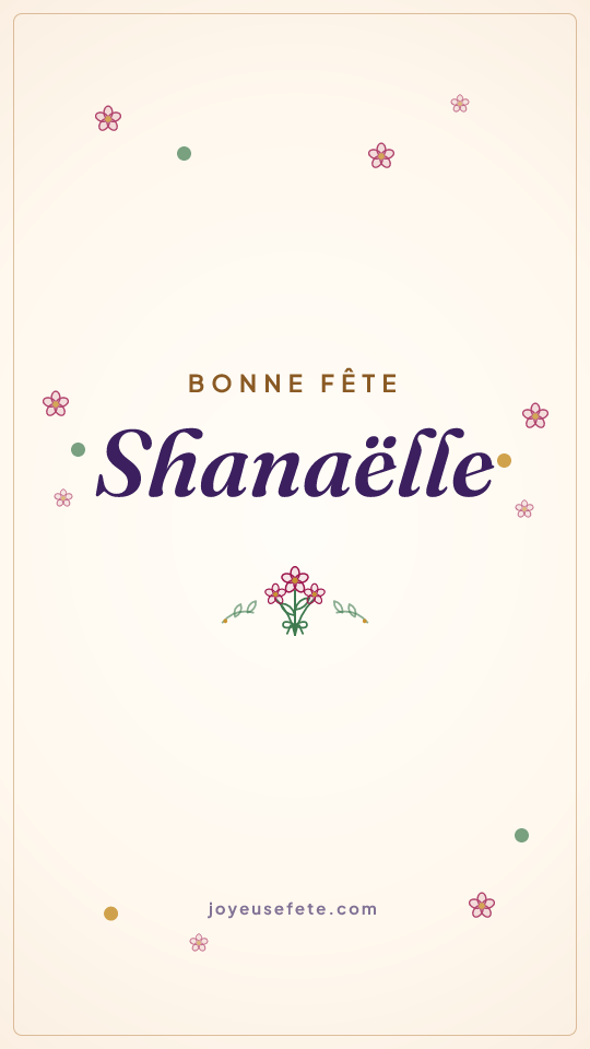 Image « Bonne fête Shanaëlle » au format story