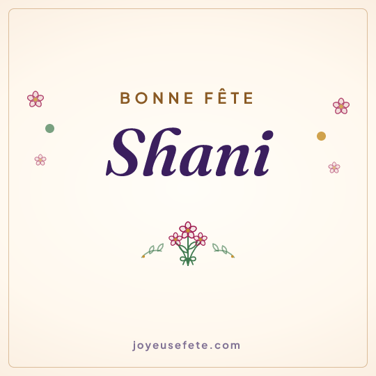 Image carrée « Bonne fête Shani » pour WhatsApp