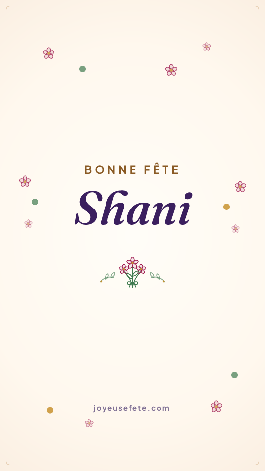 Image « Bonne fête Shani » au format story