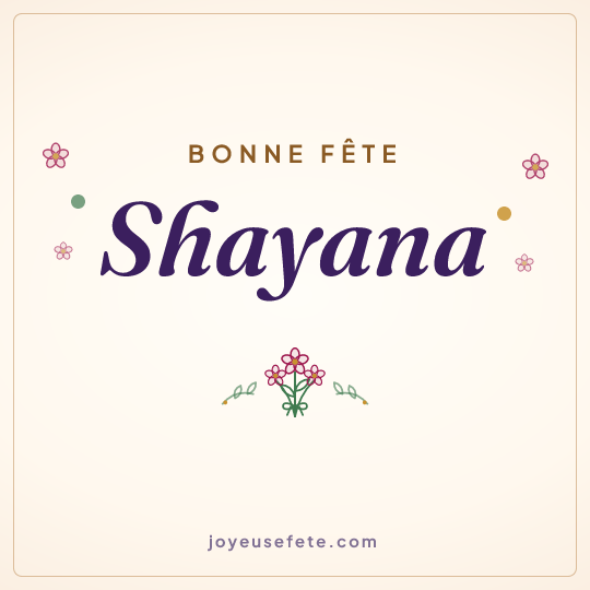 Image carrée « Bonne fête Shayana » pour WhatsApp