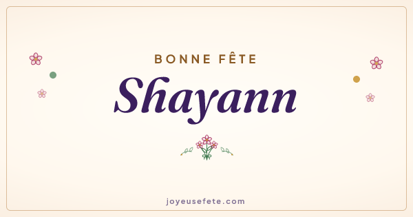 Image « Bonne fête Shayann » au format large