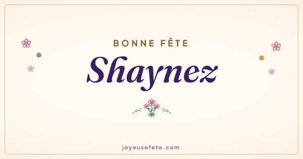 Image « Bonne fête Shaynez » au format large