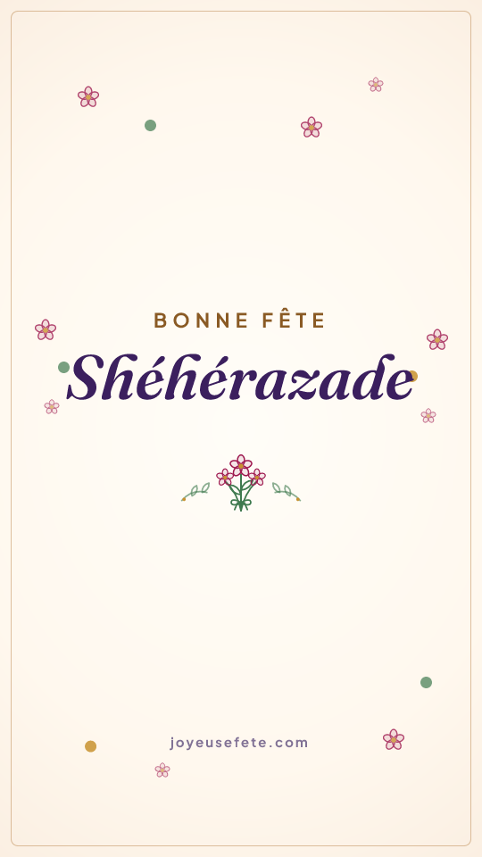 Image « Bonne fête Shéhérazade » au format story