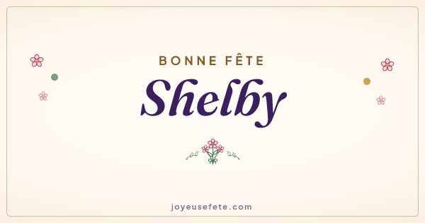Image « Bonne fête Shelby » au format large