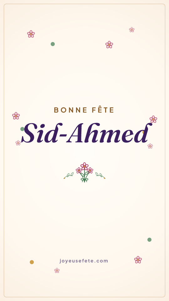 Image « Bonne fête Sid-Ahmed » au format story