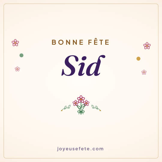 Image carrée « Bonne fête Sid » pour WhatsApp