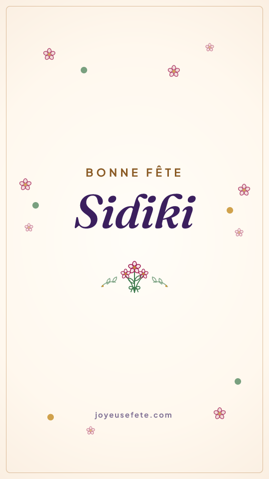 Image « Bonne fête Sidiki » au format story