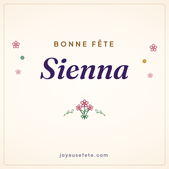 Image carrée « Bonne fête Sienna » pour WhatsApp
