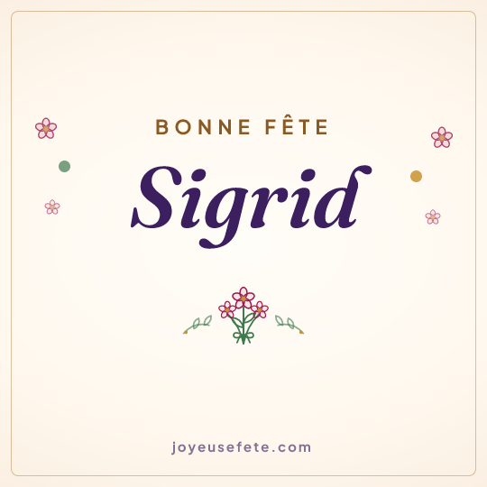 Image carrée « Bonne fête Sigrid » pour WhatsApp