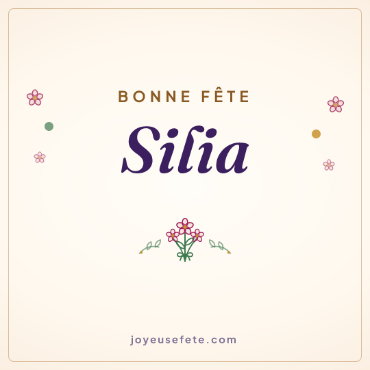 Image carrée « Bonne fête Silia » pour WhatsApp