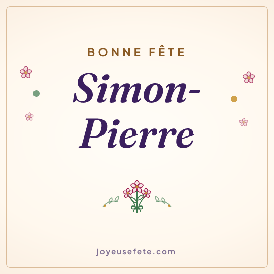 Image carrée « Bonne fête Simon-Pierre » pour WhatsApp