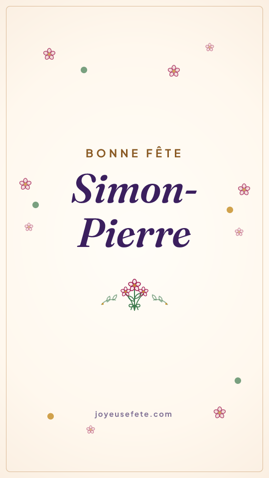 Image « Bonne fête Simon-Pierre » au format story