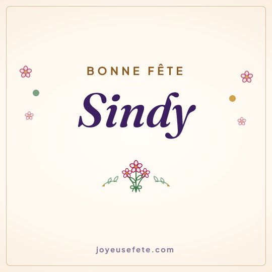 Image carrée « Bonne fête Sindy » pour WhatsApp