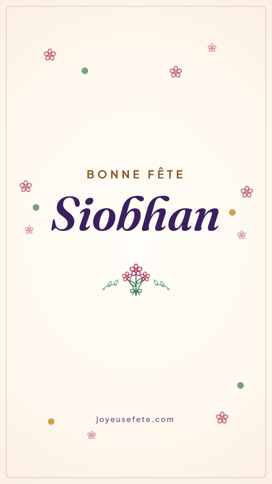Image « Bonne fête Siobhan » au format story