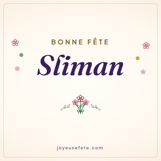 Image carrée « Bonne fête Sliman » pour WhatsApp
