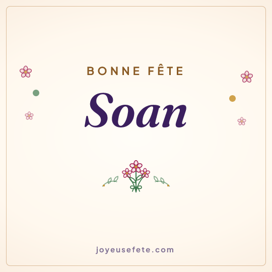 Image carrée « Bonne fête Soan » pour WhatsApp