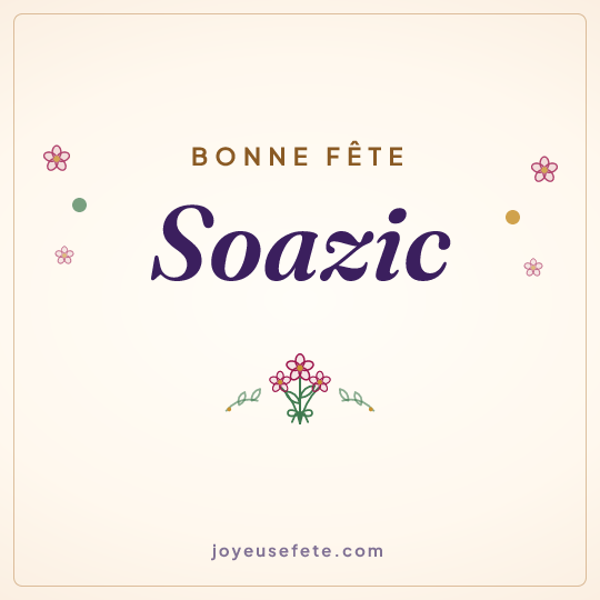 Image carrée « Bonne fête Soazic » pour WhatsApp