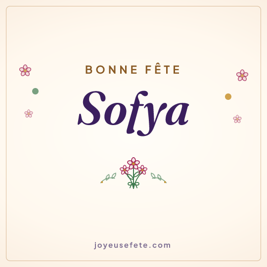 Image carrée « Bonne fête Sofya » pour WhatsApp
