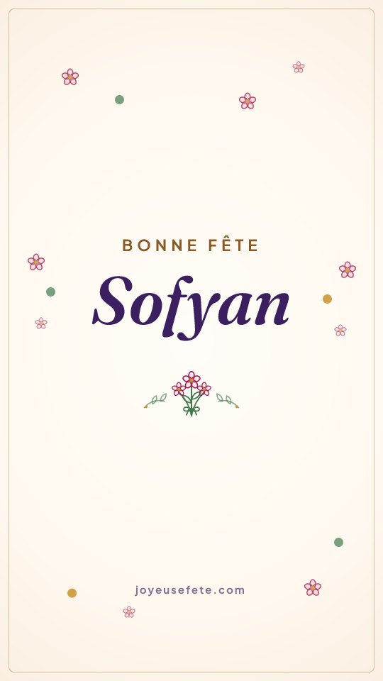 Image « Bonne fête Sofyan » au format story