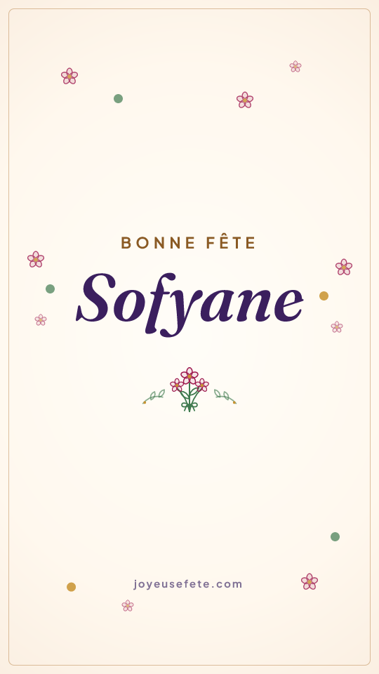 Image « Bonne fête Sofyane » au format story