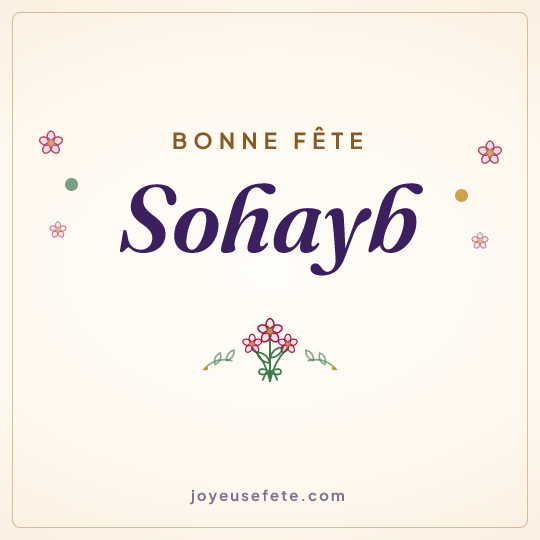 Image carrée « Bonne fête Sohayb » pour WhatsApp