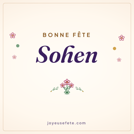 Image carrée « Bonne fête Sohen » pour WhatsApp