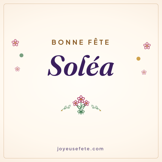 Image carrée « Bonne fête Soléa » pour WhatsApp