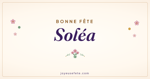 Image « Bonne fête Soléa » au format large