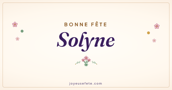 Image « Bonne fête Solyne » au format large
