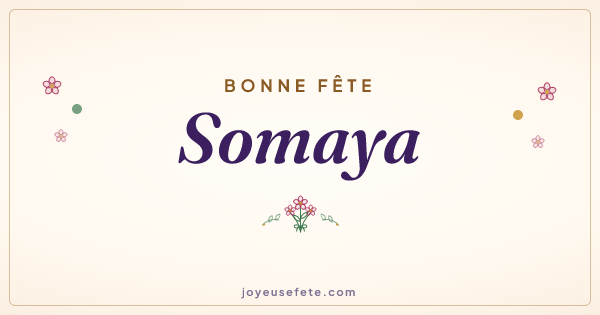 Image « Bonne fête Somaya » au format large