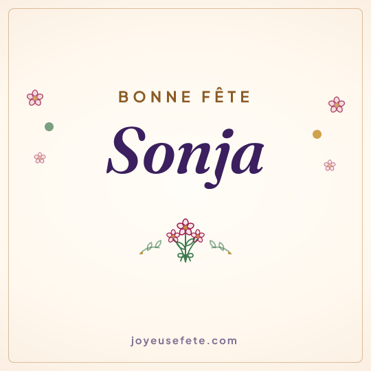 Image carrée « Bonne fête Sonja » pour WhatsApp
