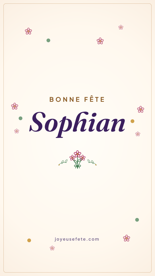 Image « Bonne fête Sophian » au format story
