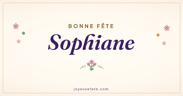 Image « Bonne fête Sophiane » au format large
