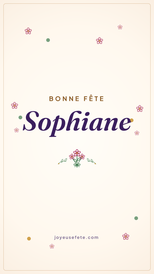 Image « Bonne fête Sophiane » au format story