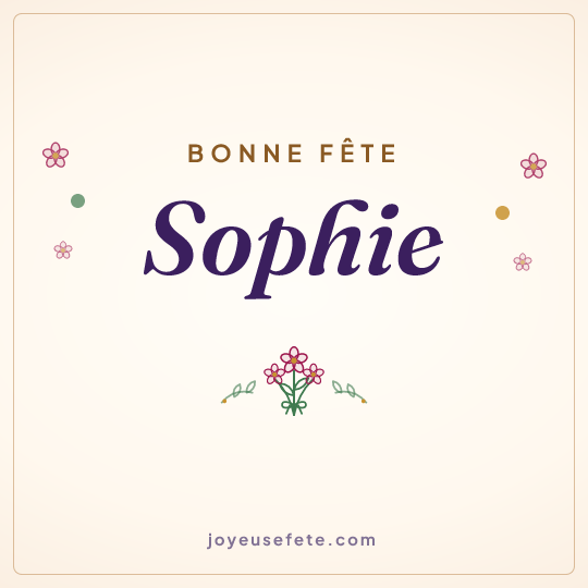 Image carrée « Bonne fête Sophie » pour WhatsApp