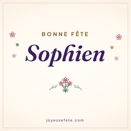 Image carrée « Bonne fête Sophien » pour WhatsApp