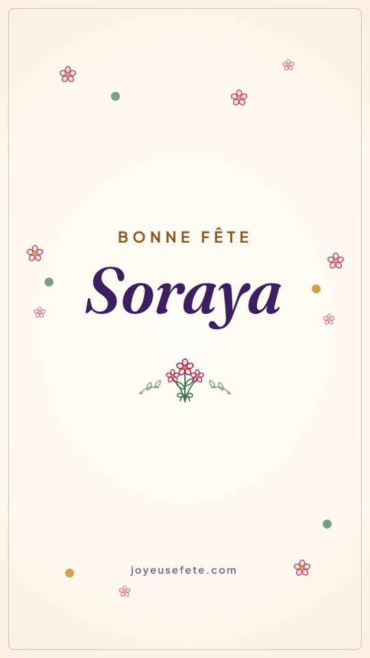 Image « Bonne fête Soraya » au format story