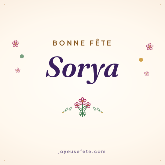 Image carrée « Bonne fête Sorya » pour WhatsApp