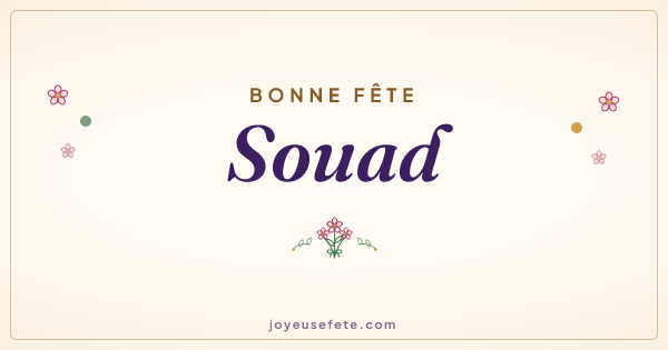 Image « Bonne fête Souad » au format large