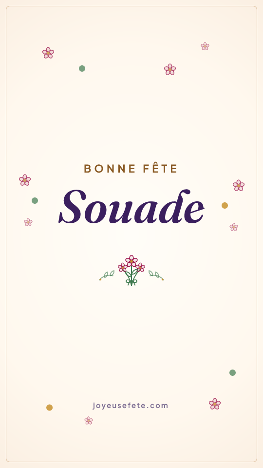 Image « Bonne fête Souade » au format story