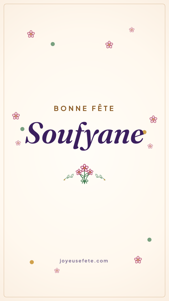 Image « Bonne fête Soufyane » au format story
