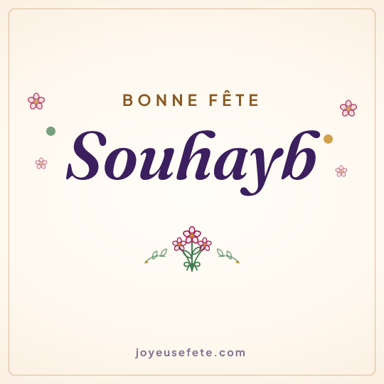 Image carrée « Bonne fête Souhayb » pour WhatsApp