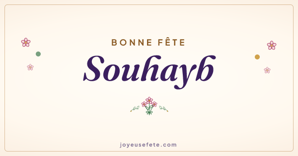 Image « Bonne fête Souhayb » au format large
