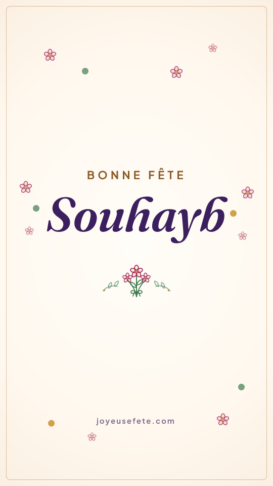 Image « Bonne fête Souhayb » au format story
