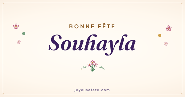 Image « Bonne fête Souhayla » au format large