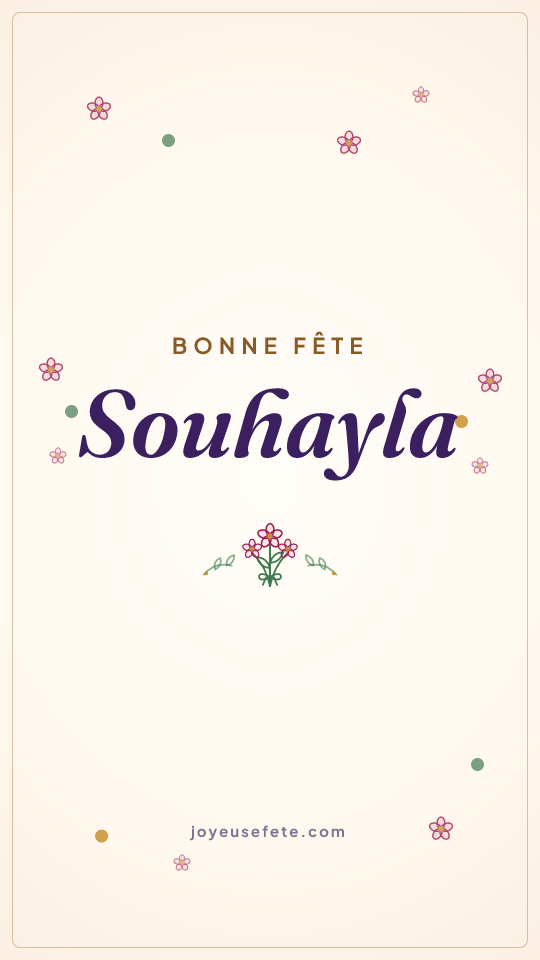 Image « Bonne fête Souhayla » au format story