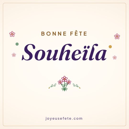 Image carrée « Bonne fête Souheïla » pour WhatsApp