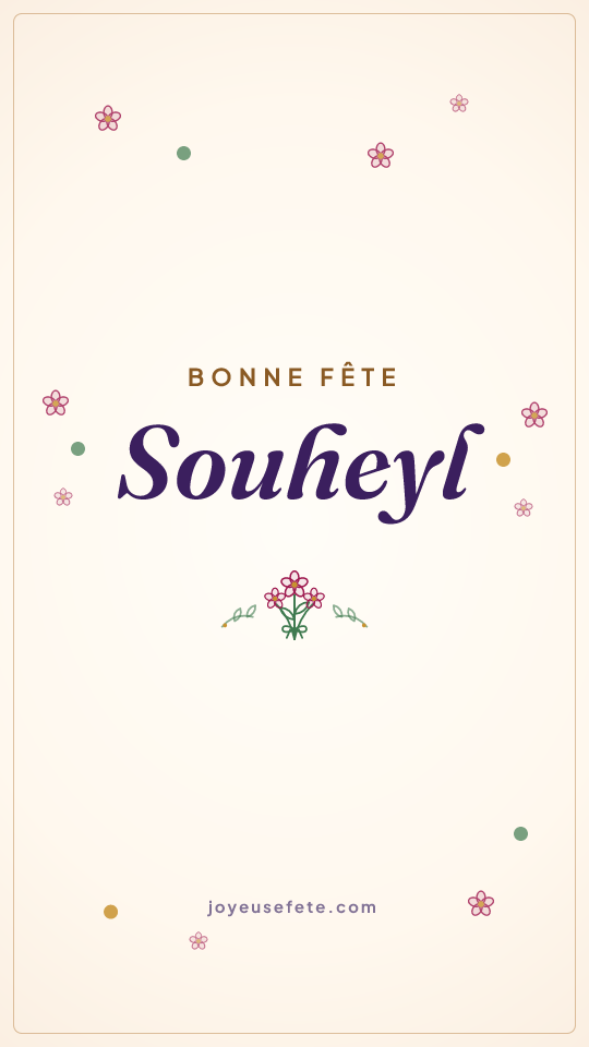 Image « Bonne fête Souheyl » au format story